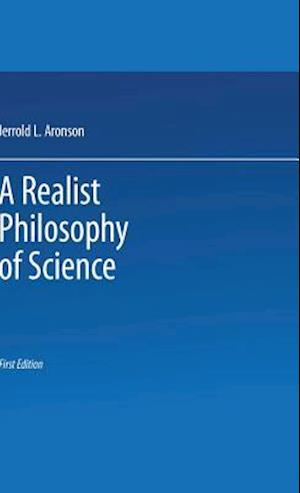 A Realist Philosophy of Science