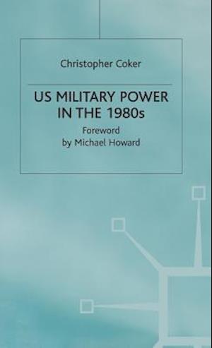 US Military Power in the 1980s