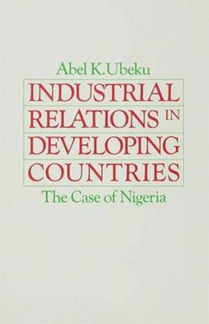 Industrial Relations in Developing Countries