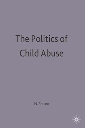 Politics Of Child Abuse