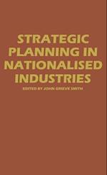 Strategic Planning in Nationalized Industries