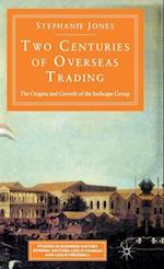 Two Centuries Of Overseas Trading