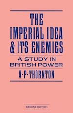 The Imperial Idea and its Enemies