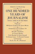 One Hundred Years of Journalism