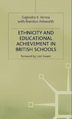 Ethnicity and Educational Achievement in British Schools