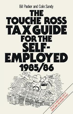 The Touche Ross Tax Guide for the Self-Employed