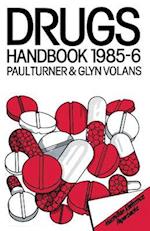 The Drugs Handbook 1985–86