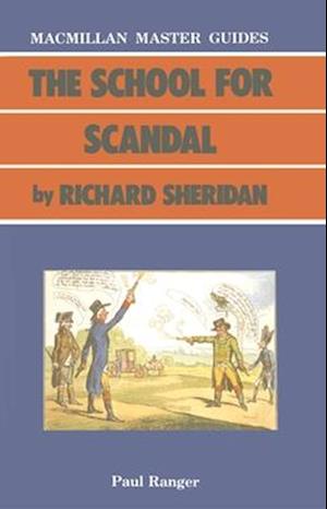 The School for Scandal by Richard Sheridan