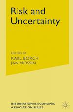 Risk and Uncertainty