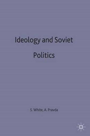 Ideology and Soviet Politics