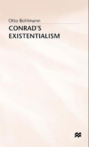 Conrad's Existentialism