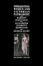 Intellectual Women and Victorian Patriarchy