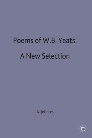 Poems of W.B. Yeats: A New Selection