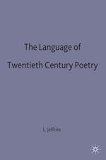 The Language of Twentieth Century Poetry