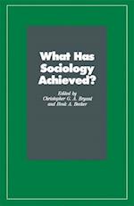What Has Sociology Achieved?