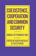 Coexistence, Cooperation and Common Security