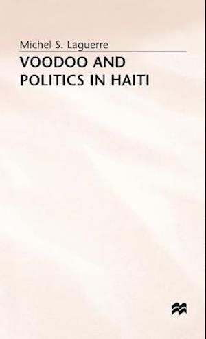 Voodoo and Politics in Haiti