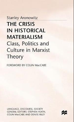 The Crisis in Historical Materialism