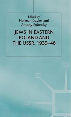 Jews in Eastern Poland and the USSR, 1939-46