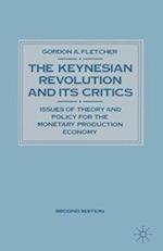 Keynesian Revolution and Its Critics