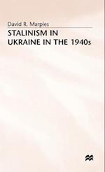 STALINISM in UKRAINE in the 1940s