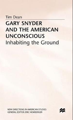 Gary Snyder and the American Unconscious
