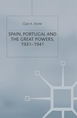 Spain, Portugal and the Great Powers, 1931-1941