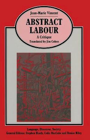 Abstract Labour: A Critique