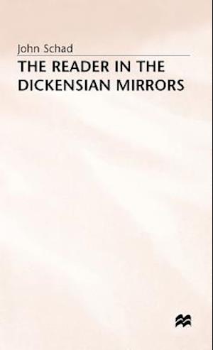 The Reader in the Dickensian Mirrors