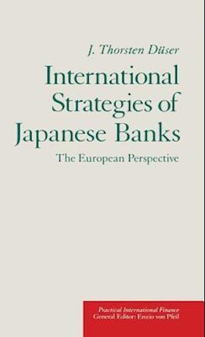 International Strategies of Japanese Banks