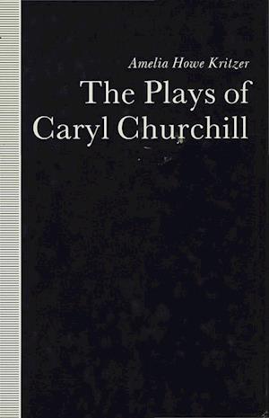 The Plays of Caryl Churchill