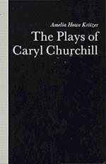 The Plays of Caryl Churchill