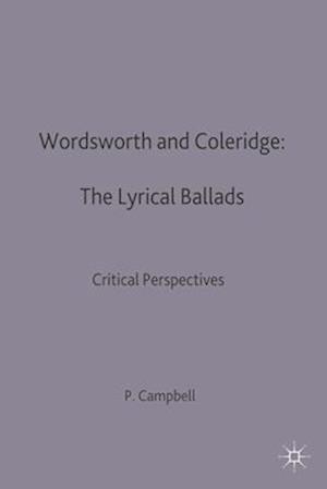 Wordsworth and Coleridge: The Lyrical Ballads