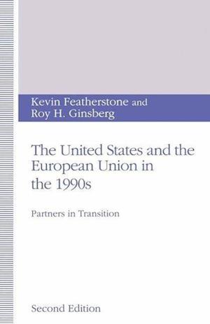 The United States and the European Union in the 1990s