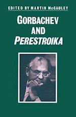 Gorbachev and Perestroika