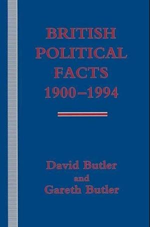 British Political Facts 1900–1994