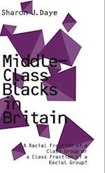 Middle-Class Blacks in Britain