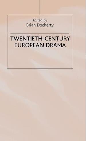 Twentieth-Century European Drama