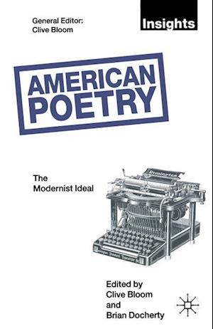 American Poetry: The Modernist Ideal