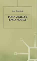 Mary Shelley’s Early Novels
