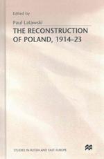 The Reconstruction of Poland, 1914-23