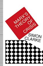 Marx's Theory of Crisis
