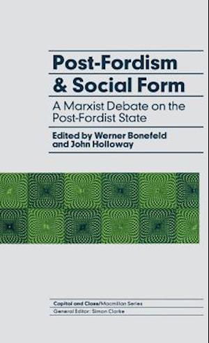 Post-Fordism and Social Form