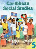 Caribbean Social Studies Book 5