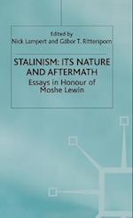 Stalinism: Its Nature and Aftermath