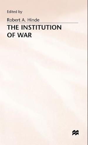 The Institution of War