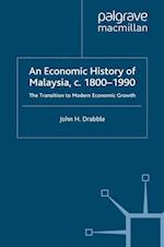 An Economic History of Malaysia, c.1800-1990