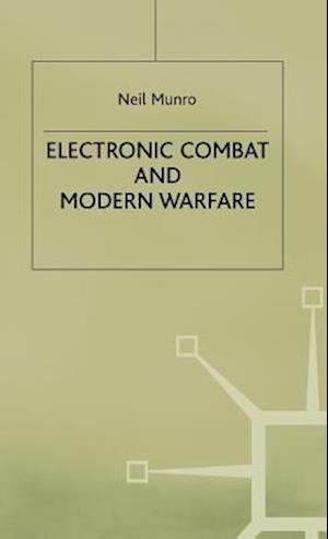 Electronic Combat and Modern Warfare