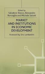 Market and Institutions in Economic Development