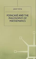 Poincaré and the Philosophy of Mathematics